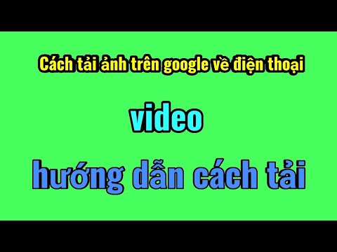 cách tải ảnh trên google về điện thoại./do quach vlogs.