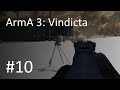 ArmA 3: Vindicta #10- Population Control