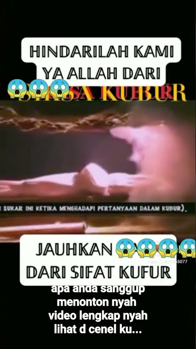 viral siksa kubur 😱😱😱