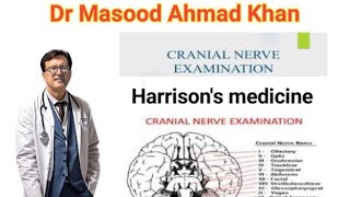 Cranial nerves examination. Harrison's Medicine