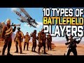 The 10 Types of Battlefield Players