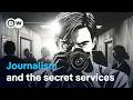 When journalists become agents | DW Documentary