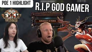 R.I.P To The Best God Gamer In PoE...