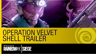 Rainbow Six Siege Trailer - Operation Velvet Shell DLC