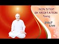 Live   non stop meditation songs bk nonstop divine songs bk live divine songs