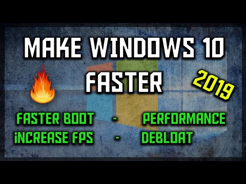 How to make your Windows 10 faster - COMPLETE GUIDE 2019 (inc debloat, FPS increase, boot speed,..)