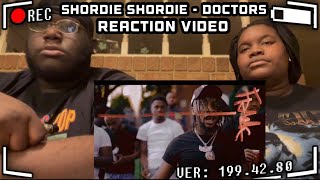 Shordie Shordie - Doctors (Reaction Video)/with @_daijaaaaaa