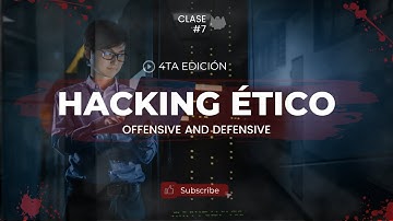 Clase #7 - NSE - CPE/EPSS - Análisis de Vulnerabilidades con Nessus - Hacking Ético: OF&DF 4.0