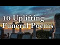 Ten Uplifting Funeral Poems (words to express your grief)