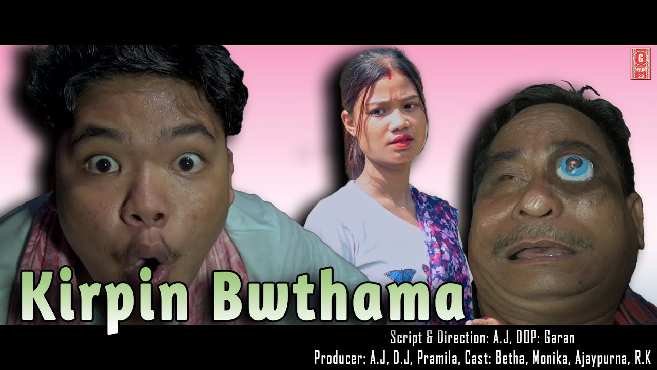 Kirpin Bwthama || Kokborok Short Movie @gseries2.0 @borokvibes