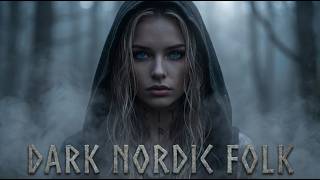 Dark Nordic Folk ⚔️ Viking Ritual Music &amp; Shamanic Atmospheric Beats