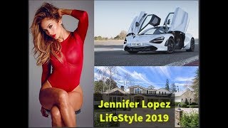 Jennifer Lopez Personal LifeStyle Boyfriend House Cars Family Biography 2019