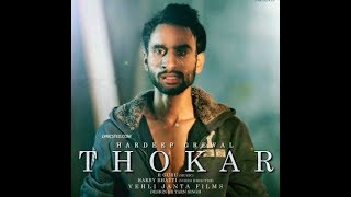 Thokar | Hardeep Grewal | Best Motivational Punjabi Song