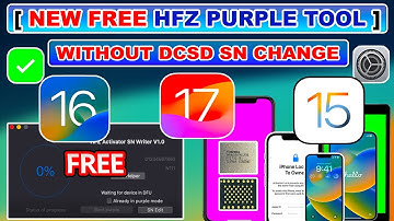 😍🎁 FREE HFZ SN Writer Purple mode Tool For iPhone/iPad iOS 17/16/15 Change Serial Without DCSD Cable