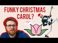 What if cory wong  telula  vulfpeck wrote a christmas carol
