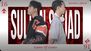 SULTAN SQUAD 2 : GOG - Episode 16