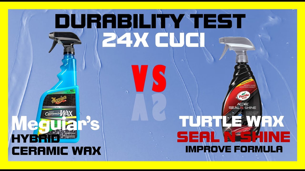 PART 3 : Uji Cuci 24x Turtlewax Seal n Shine  vs Meguiars Hybrid Ceramic Wax  (Damp Application)