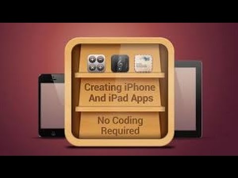 Creating iPhone & iPad Apps Training - No Coding Required Part 3