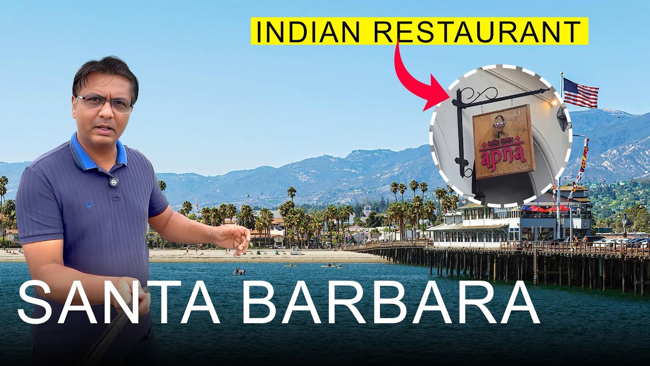 Santa Barbara | Indian Restaurants near Los Angeles | Indian Restaurants California