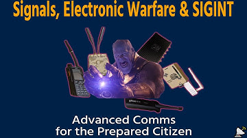 Advanced Comms for the Prepared Citizen | Signals, EW, SIGINT, and More
