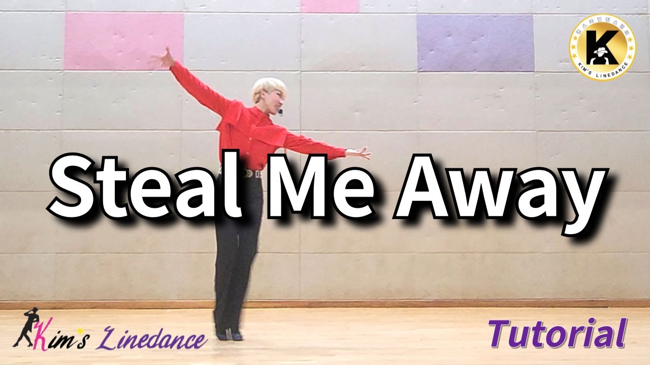 Steal Me Away Linedance (Tutorial) 초중급 [Choreo: Joana Romero] 2026 WCDF Novice Lilt 작품