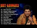 🌻 Jeet Gannguli - Beautiful Songs That Connect Hearts and Inspire Millions Today 💛🎶