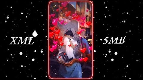 KABHI AAR KABHI PAAR||XML FILE😍💞||NEW TREND XML FILE||🌺INSTA TRENDXML FILE||💞💫‎#new #xml_file #xml