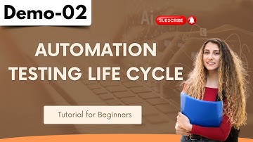 Automation Testing Demo 02 | Automation Testing Life Cycle | Tutorial for Beginners