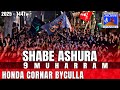 SHABE ASHURA | 9 MUHARRAM | HONDA CORNER 2025 1447