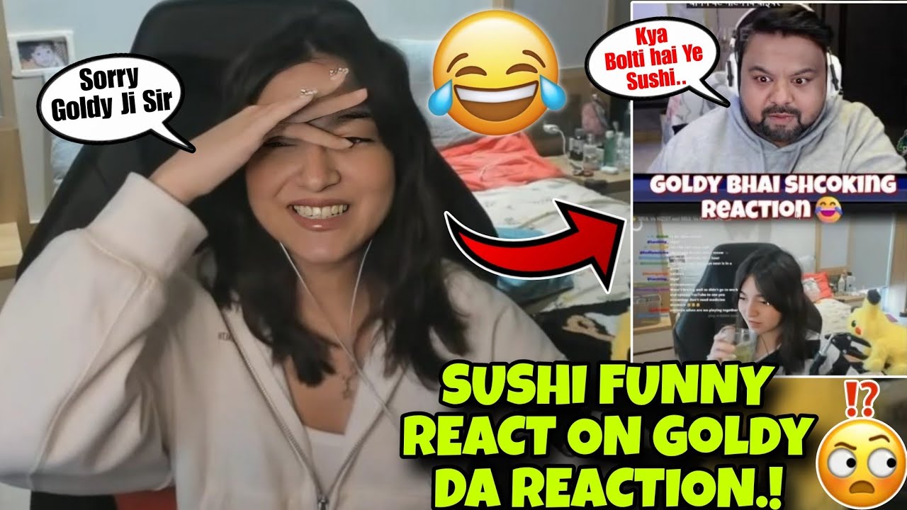 S8ul Sushi Funny React on GoldyDa Reaction on Her Video 😂🔥