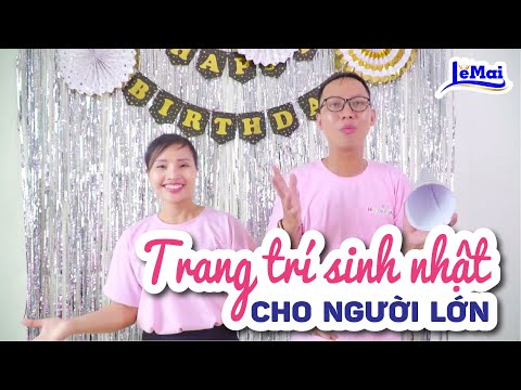 Trang trí sinh nhật cho người lớn | Foci