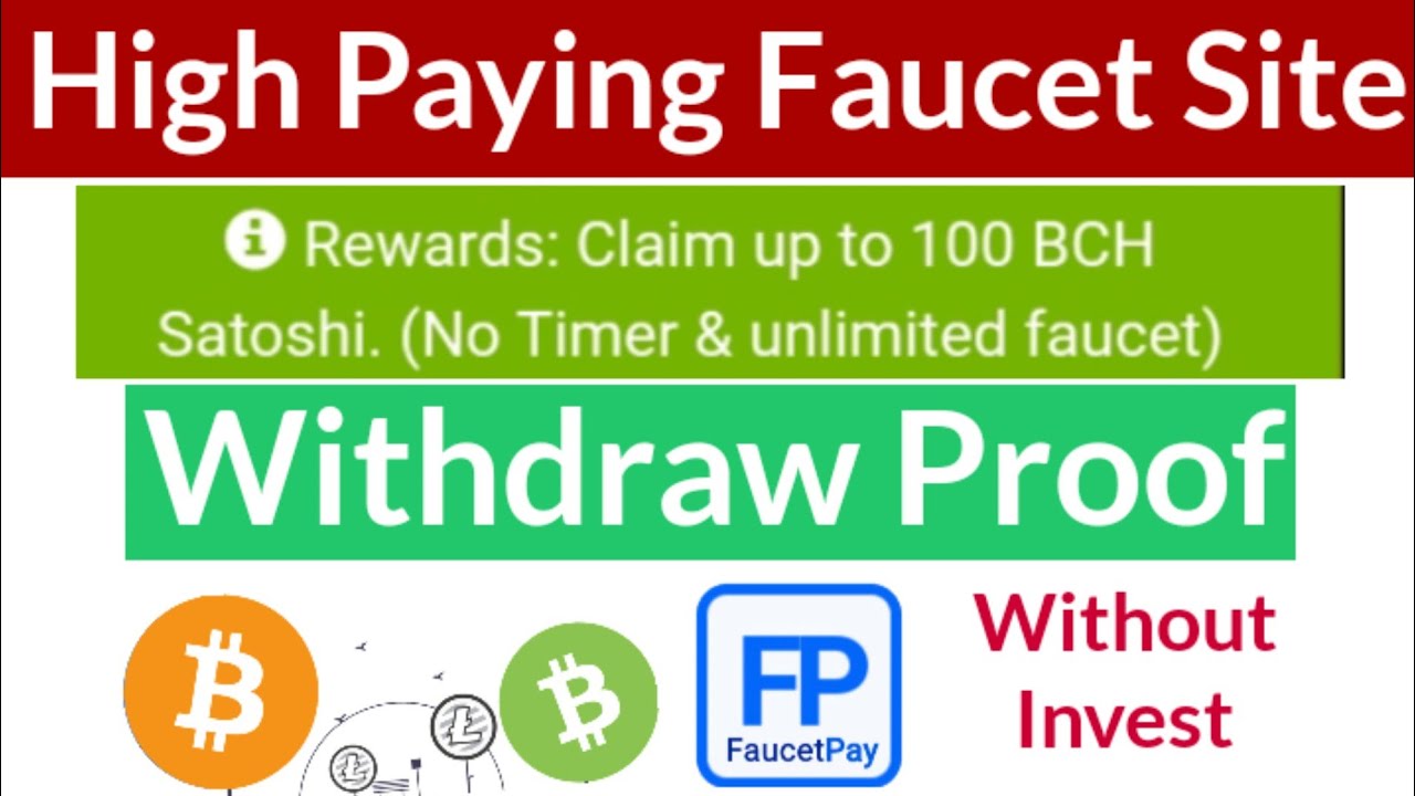 Bitcoin Cash Faucet No Timer Unlimited BCH Faucet Withdraw Proof YouTube
