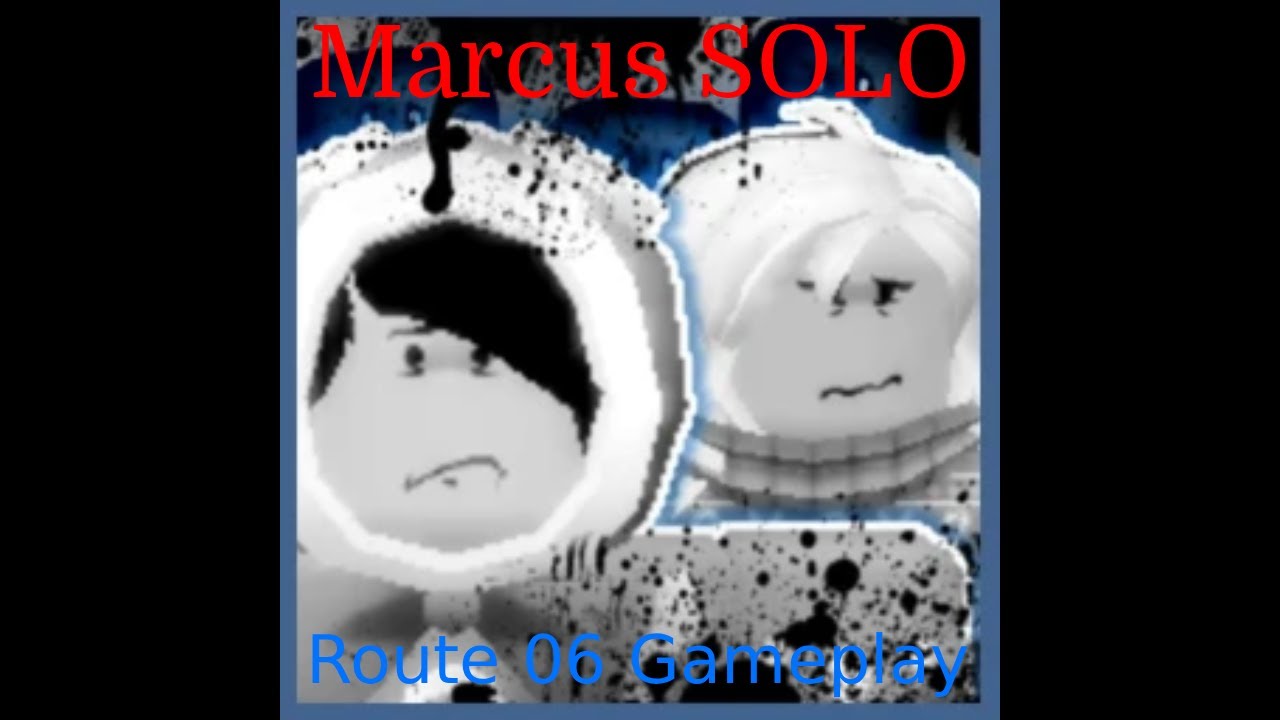 Roblox | Route 06 [ALPHA] (Marcus Solo) Gameplay - YouTube