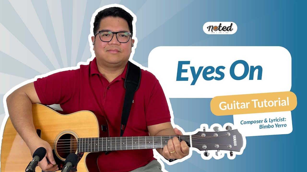 Eyes On | CFC Noted Guitar Tutorial