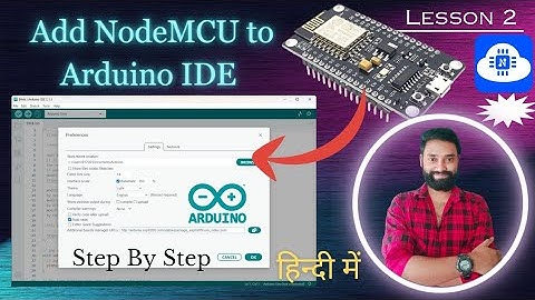 Add NodeMCU to Arduino IDE (In Hindi) | NodeMCU Tutorial | #nodemcu