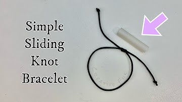 Sliding knot bracelet - barrel knot / tube knot. Adjustable bracelet