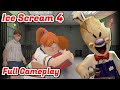 Ice Scream 4 full gameplay Ice Scream 4 full gameplay