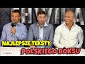 Najlepsze teksty w polskim boksie mix