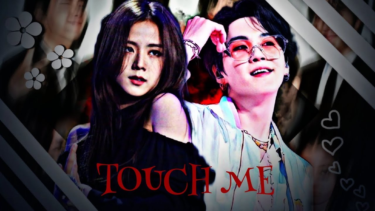 REQUESTED 💜 || BTS & BLACKPINK || FMV ||TOUCH ME