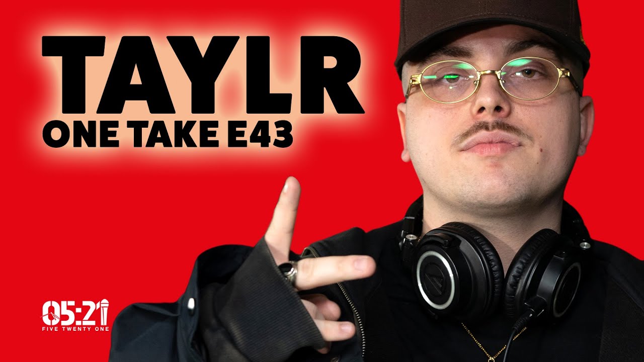 One Take Rapper Taylr | One Take E43: (Rapper / Singer / Producer) - YouTube