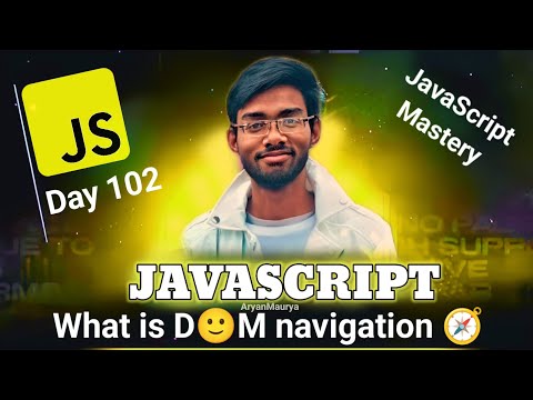 What is DOM 🧭 navigation