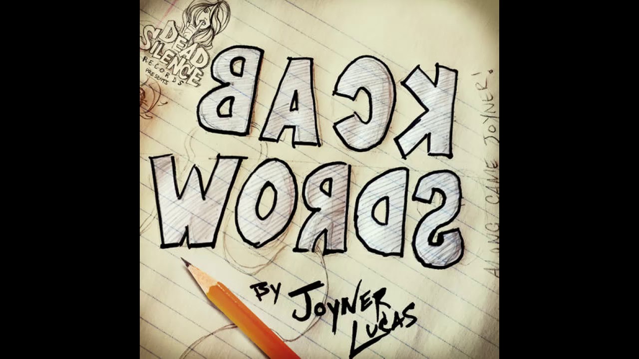 Joyner Lucas - Backwords