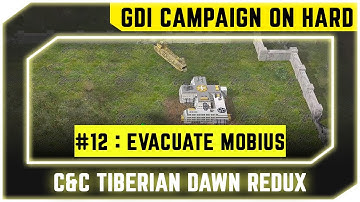 Command & Conquer Tiberian Dawn Redux - GDI Mission 12 - Evacuate Mobius (Bulgaria) [1080p]