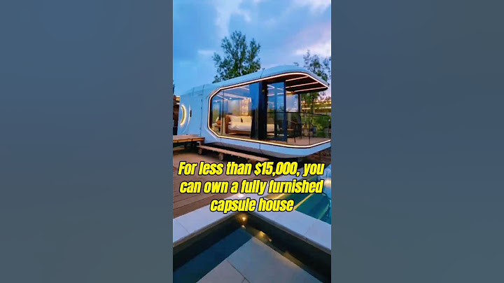 For less than $15,000, you can own a fully equipped capsule house that will last more than 50 years