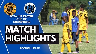 Highlights  Kaizer Chiefs Vs Mysa  U17 Easter Cup Of Chdanions