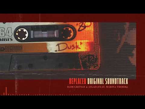 Dusk — REPLACED Original Soundtrack