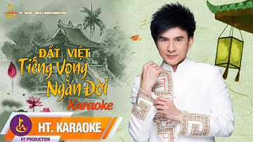 KARAOKE || ĐẤT VIỆT TIẾNG VỌNG NGÀN ĐỜI | ĐAN TRƯỜNG