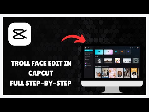How To Edit Troll Face in CAPCUT