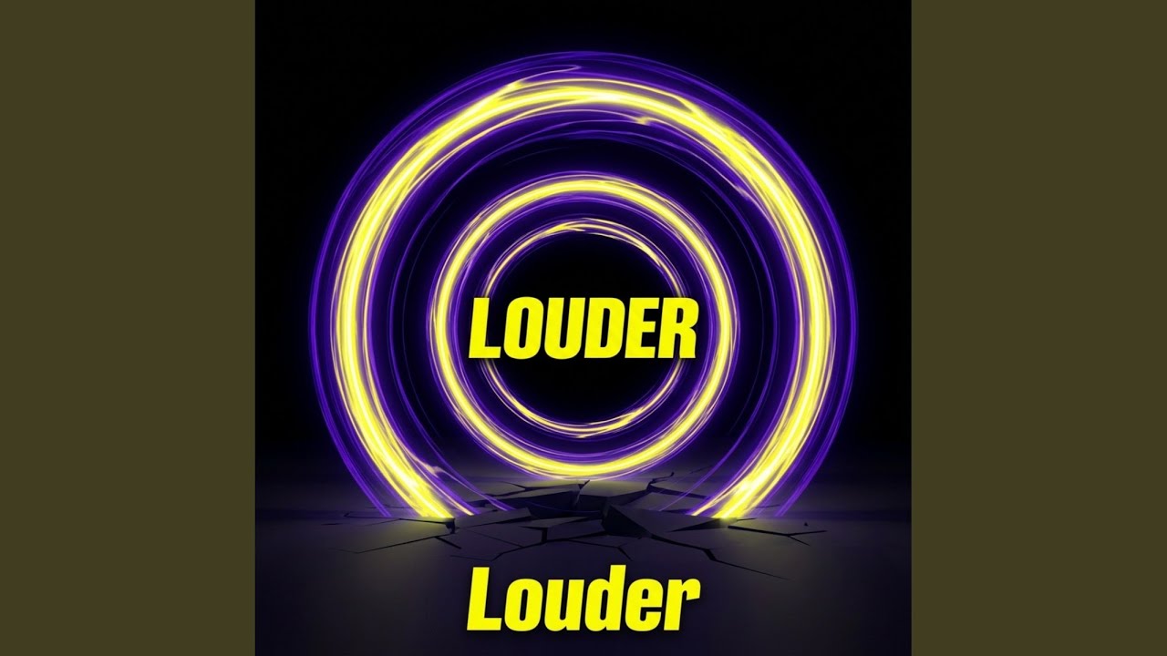 Watch Louder on YouTube Watch Louder on YouTube