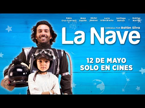 Tráiler "La Nave" | Próximamente #SoloEnCines